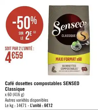 Géant Casino Senseo café dosettes compostables classique offre