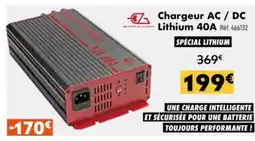 Narbonne accessoires 3 Chargeur AC / DC Lithium 40A offre