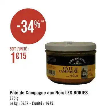 Géant Casino Les bories pâté de campagne aux noix offre