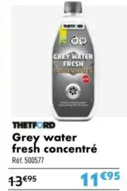 Narbonne accessoires Grey water fresh concentré offre