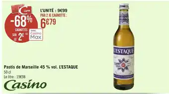 Géant Casino L’estaque pastis de marseille 45 % vol. offre