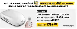 Narbonne accessoires Climatiseur connect 2600w blanc offre