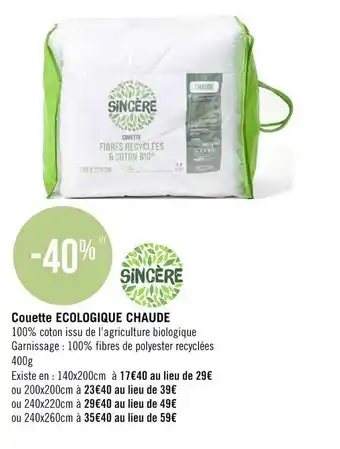 Géant Casino Sincère couette ecologique chaude offre