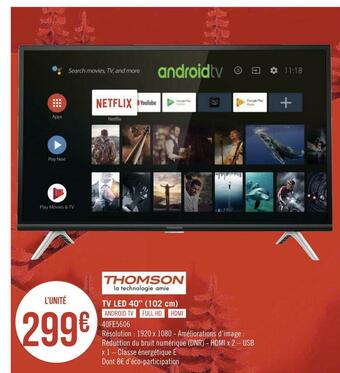 Géant Casino Thomson tv led 40’’ (102 cm) offre