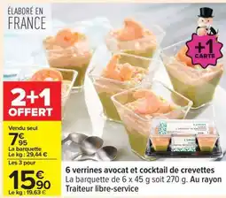 Carrefour 6 Verrines avocat et cocktail de crevettes offre