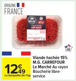 Carrefour Viande hachée 15% M.G. CARREFOUR offre