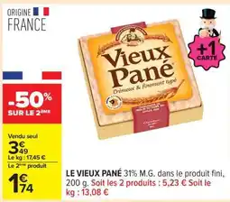 Carrefour VIEUX PANÉ offre