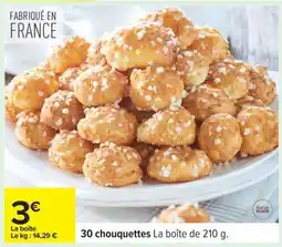 Carrefour 30 chouquettes offre