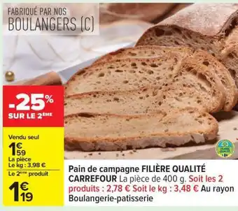 Carrefour Pain de campagne FILIERE QUALITE CARREFOUR offre