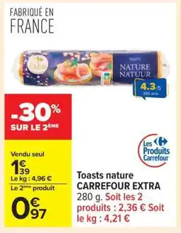 Carrefour Toasts nature CARREFOUR EXTRA offre