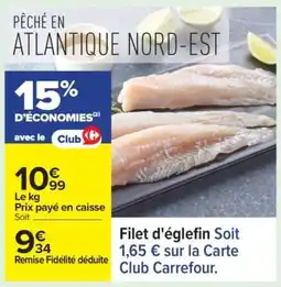 Carrefour Filet D'églefin offre