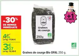 Carrefour Graines de courge Bio OFAL 250 g offre