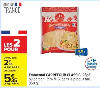 Carrefour Emmental CARREFOUR CLASSIC' offre