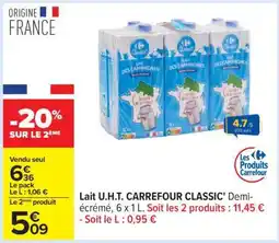 Carrefour Lait U.H.T. CARREFOUR CLASSIC' offre