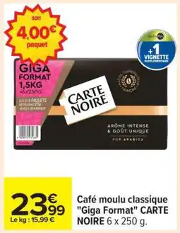 Carrefour Café moulu classique Giga Format CARTE NOIRE 6 x 250 g offre