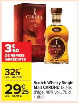 Carrefour Scotch Whisky Single Malt CARDHU offre