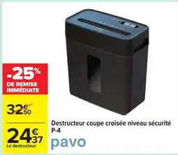 Carrefour Destructeur coupe croisée niveau sécurité P-4 offre