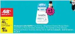 Carrefour Déodorant à bille NARTA offre