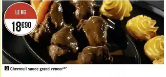 Géant Casino Chevreuil sauce grand veneur offre
