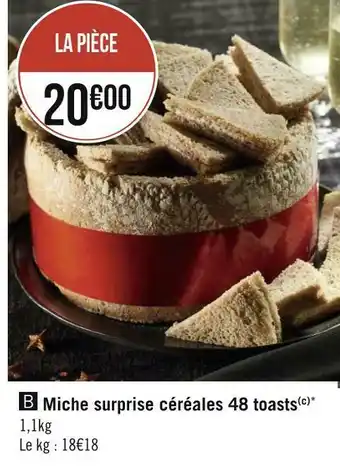 Géant Casino Miche surprise céréales 48 toasts offre