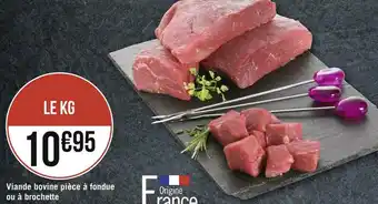 Géant Casino Viande bovine pièce à fondue ou à brochette offre