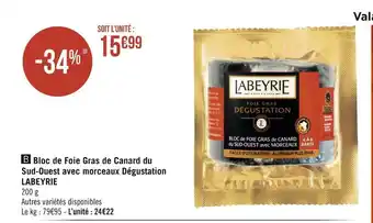 Géant Casino Labeyrie bloc de foie gras de canard du sud-ouest avec morceaux dégustation offre