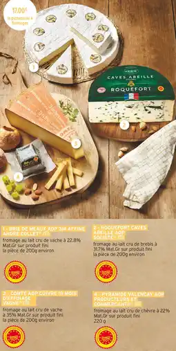 Intermarché André Collet / Société / Vagne / Producteurs et Commercants Le plateau de 4 fromages offre