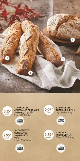 Intermarché Baguette Constance céréales 3+1 offerte offre