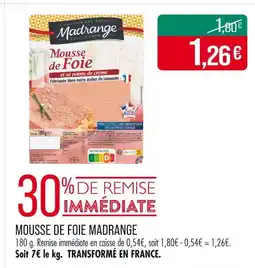 Match Madrange Mousse de foie offre