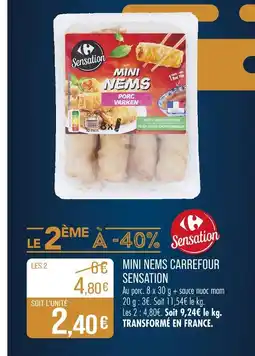 Match CARREFOUR SENSATION Mini nems Carrefour Sensation offre