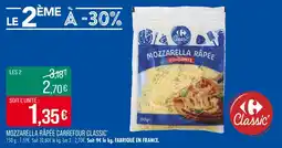 Match Carrefour Classic' Mozzarella râpée offre