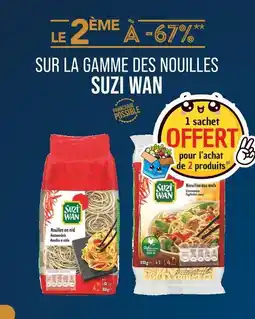 Match SUZI WAN LE 2ÈME À -67% SUR LA GAMME DES NOUILLES SU SUZI WAN offre