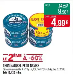 Match Petit Navire Thon entier au naturel offre