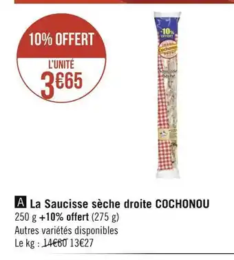 Géant Casino Cochonou la saucisse sèche droite offre