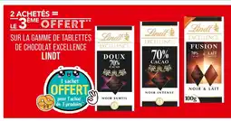 Match LINDT 2 ACHETÉS = LE 3ÈME OFFERT SUR LA GAMME DE TABLETTES DE CHOCOLAT EXCELLENCE LINDT offre