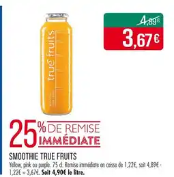 Match Smoothie true fruits offre
