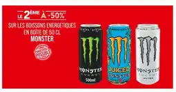 Match Le 2ème à -50% sur les boissons énergétiques en boîte de 50 cl Monster offre