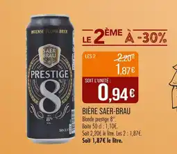 Match SAER-BRAU Bière offre