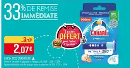 Match CANARD WC ▲ Fresh Disc offre