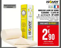 Batkor ISOVER SAINT-GOBAIN Rouleau laine de verre cloisons - 2 lots de 2 - 6,5 x 0,6 m - Ép 45mm offre