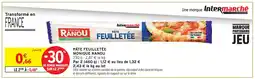 Intermarché MONIQUE RANOU Pâte feuilletée offre
