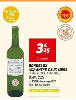 Netto CHÂTEAU BELLEVUE Bordeaux AOP entre-deux-mers hve3 offre