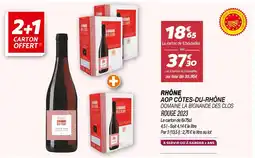 Netto DOMAINE LA BIGNANDE DES CLOS Rhône AOP côtes-du-rhône offre