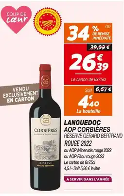 Netto Gérard Bertrand Languedoc AOP Corbières Réserve Rouge 2022 offre