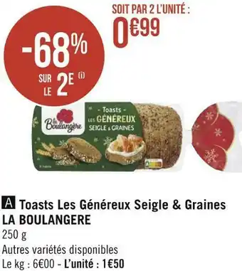 Géant Casino La boulangere toasts les généreux seigle & graines offre