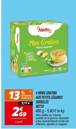 Netto NETTO Mini Gratins Petits légumes offre