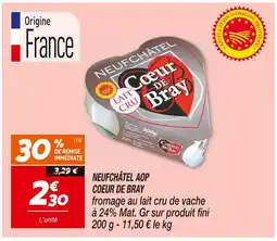 Netto COEUR DE BRAY Neufchâtel AOP offre