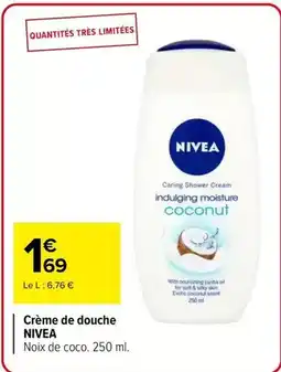 Carrefour Drive Nivea - crème de douche offre