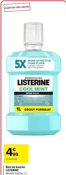 Carrefour Drive Listerine - bain de bouche offre