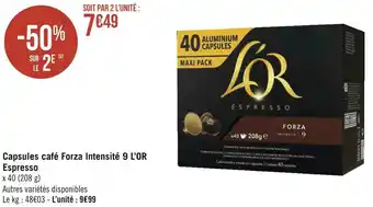 Géant Casino L’or capsules café forza intensité 9 espresso offre